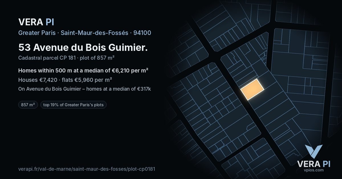 53 Avenue du Bois Guimier, Saint-Maur-des-Fossés at night – the plot lit, the parcels around coloured by the prices near them