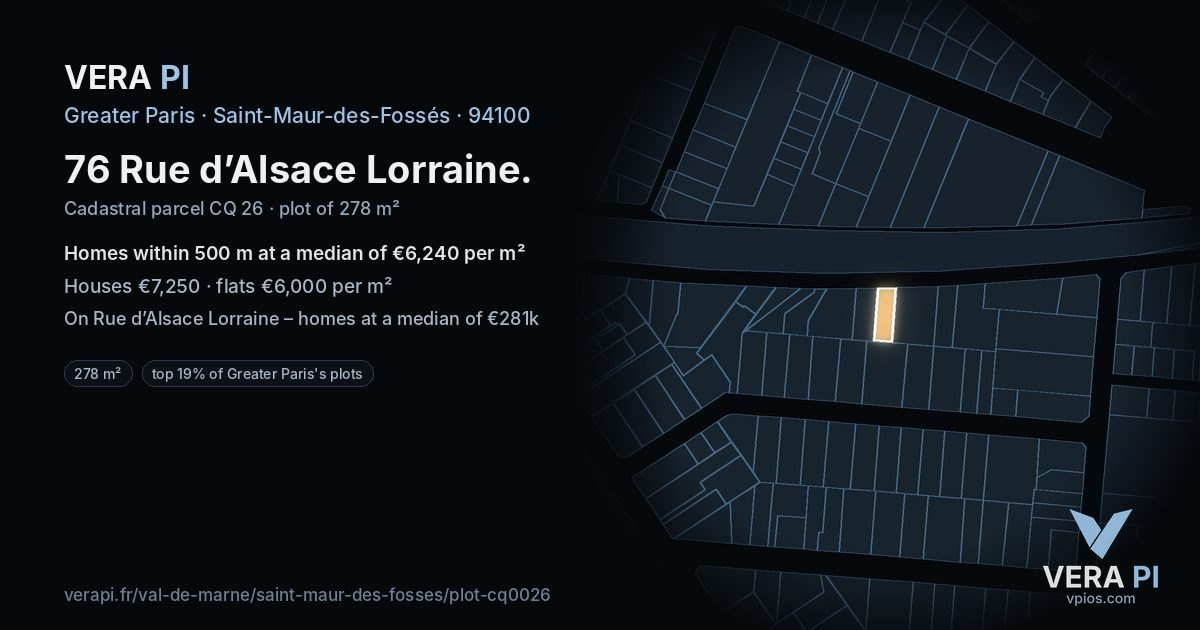 76 Rue d’Alsace Lorraine, Saint-Maur-des-Fossés at night – the plot lit, the parcels around coloured by the prices near them