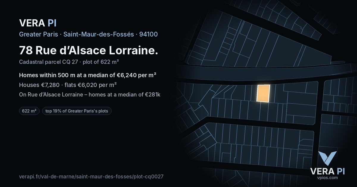 78 Rue d’Alsace Lorraine, Saint-Maur-des-Fossés at night – the plot lit, the parcels around coloured by the prices near them