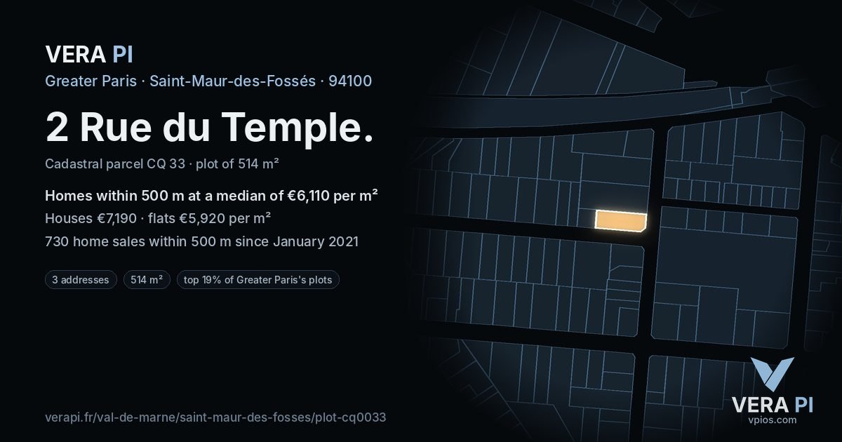 2 Rue du Temple, Saint-Maur-des-Fossés at night – the plot lit, the parcels around coloured by the prices near them