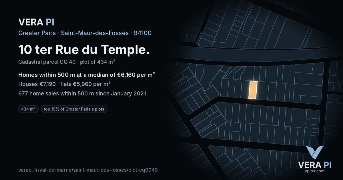 10 ter Rue du Temple, Saint-Maur-des-Fossés at night – the plot lit, the parcels around coloured by the prices near them