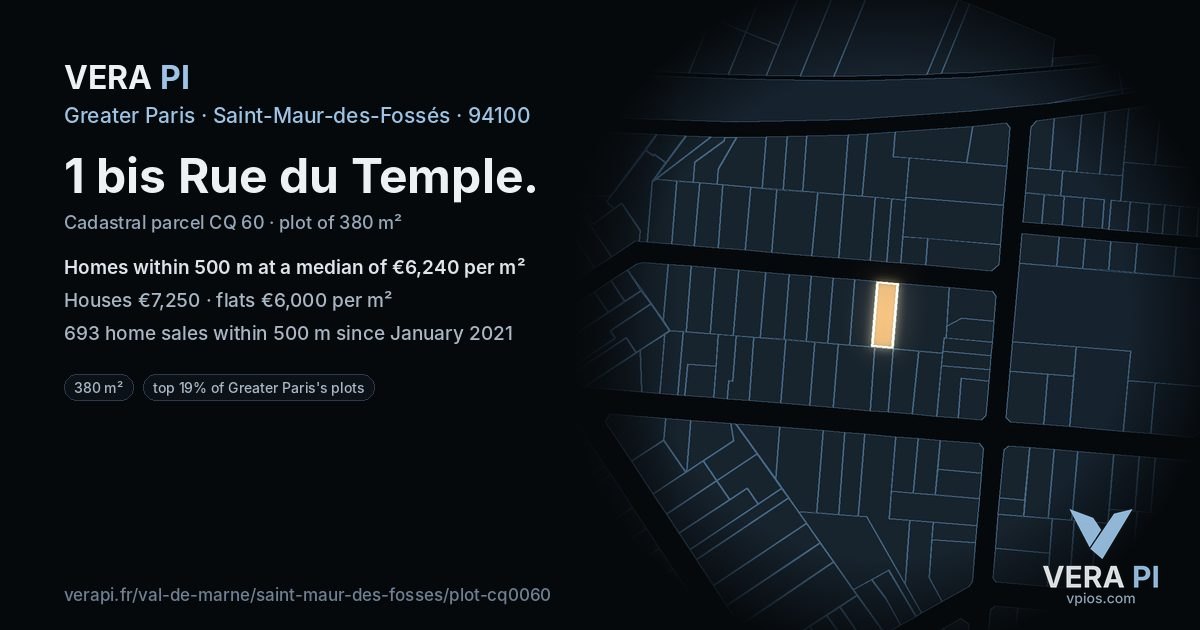 1 bis Rue du Temple, Saint-Maur-des-Fossés at night – the plot lit, the parcels around coloured by the prices near them