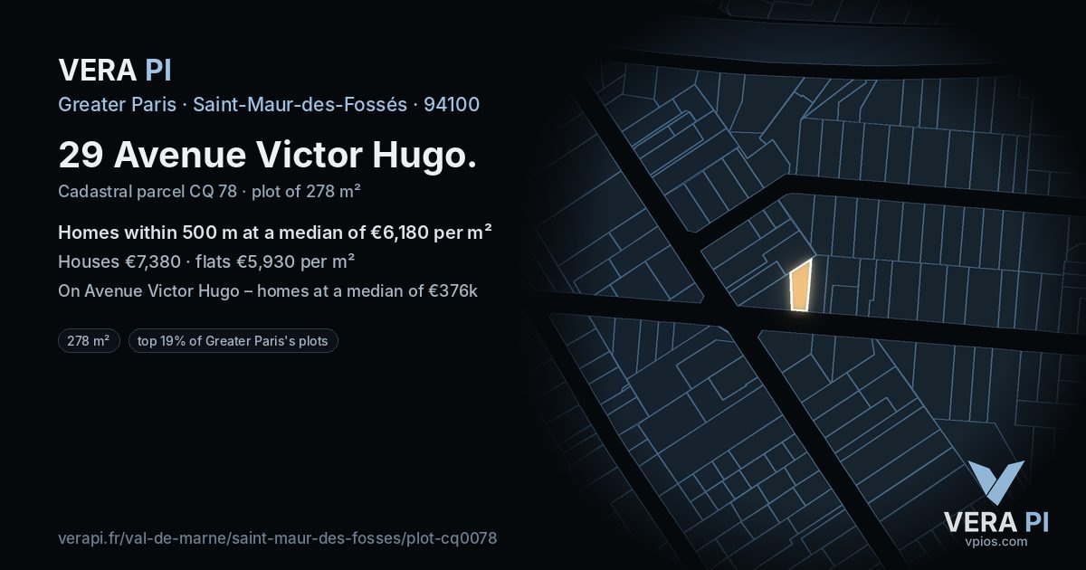 29 Avenue Victor Hugo, Saint-Maur-des-Fossés at night – the plot lit, the parcels around coloured by the prices near them
