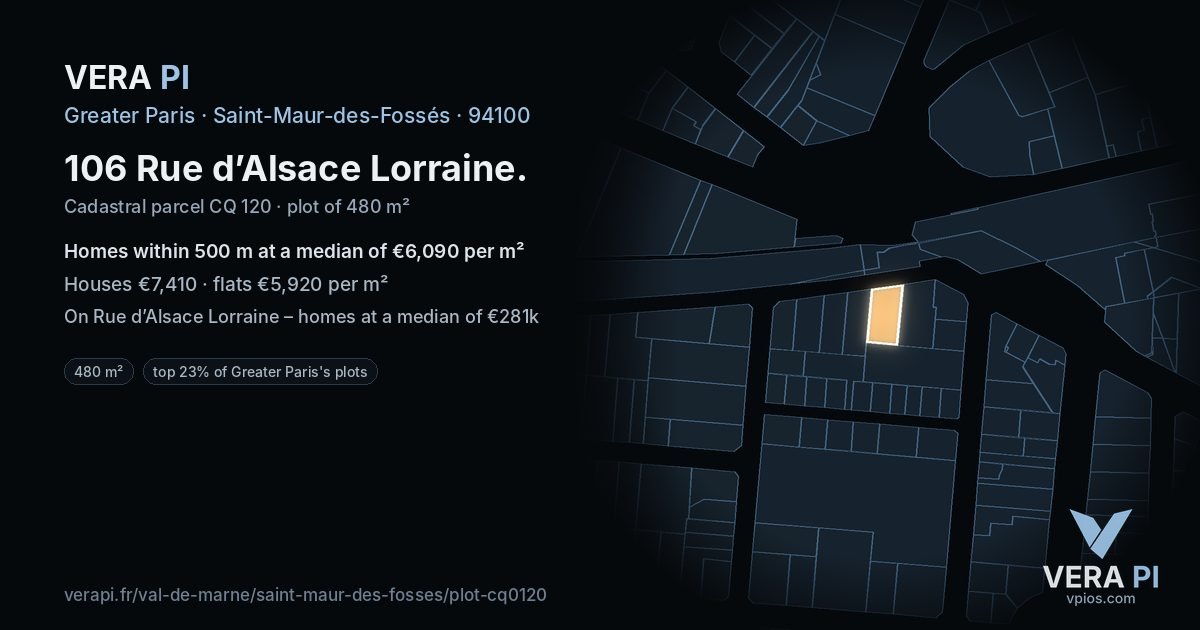 106 Rue d’Alsace Lorraine, Saint-Maur-des-Fossés at night – the plot lit, the parcels around coloured by the prices near them