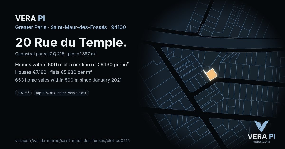20 Rue du Temple, Saint-Maur-des-Fossés at night – the plot lit, the parcels around coloured by the prices near them