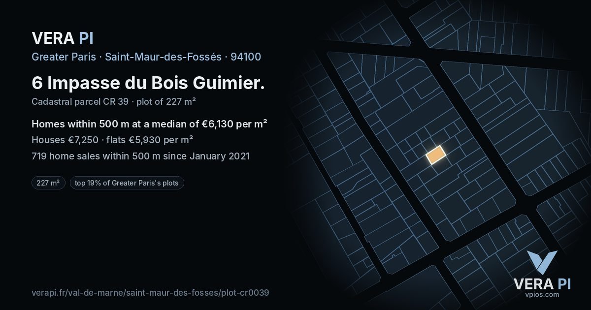 6 Impasse du Bois Guimier, Saint-Maur-des-Fossés at night – the plot lit, the parcels around coloured by the prices near them
