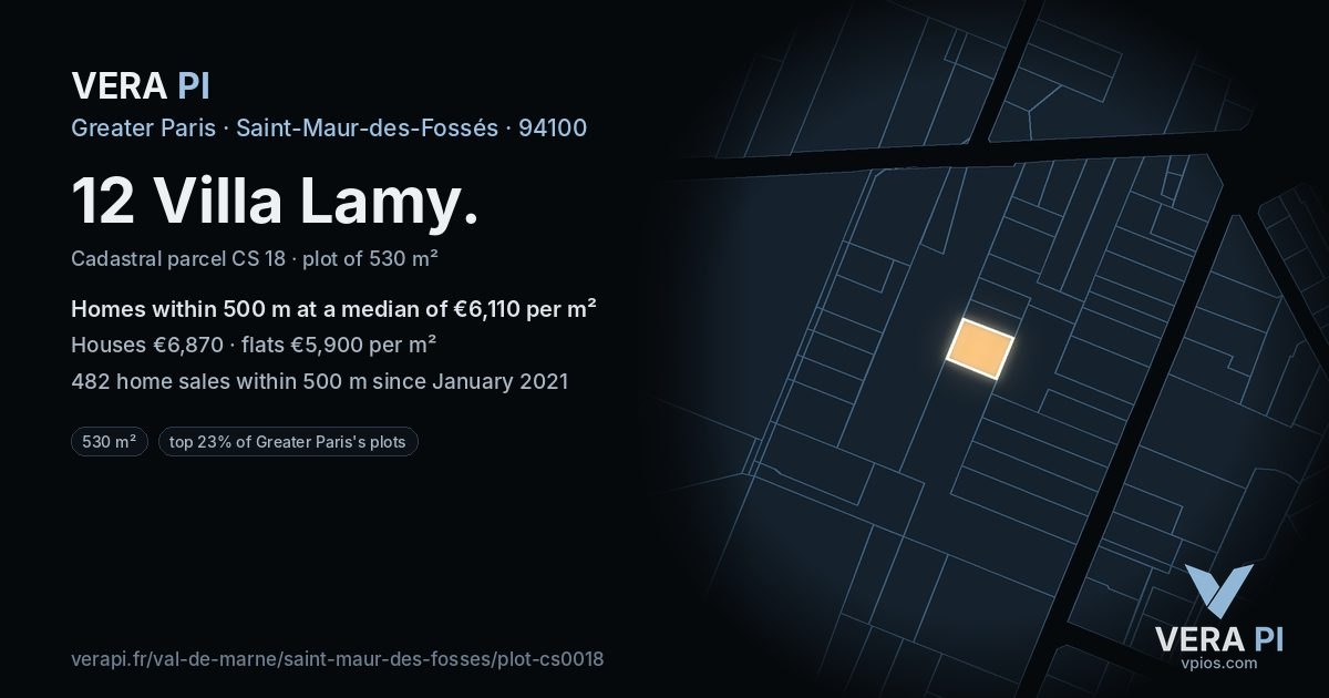 12 Villa Lamy, Saint-Maur-des-Fossés at night – the plot lit, the parcels around coloured by the prices near them