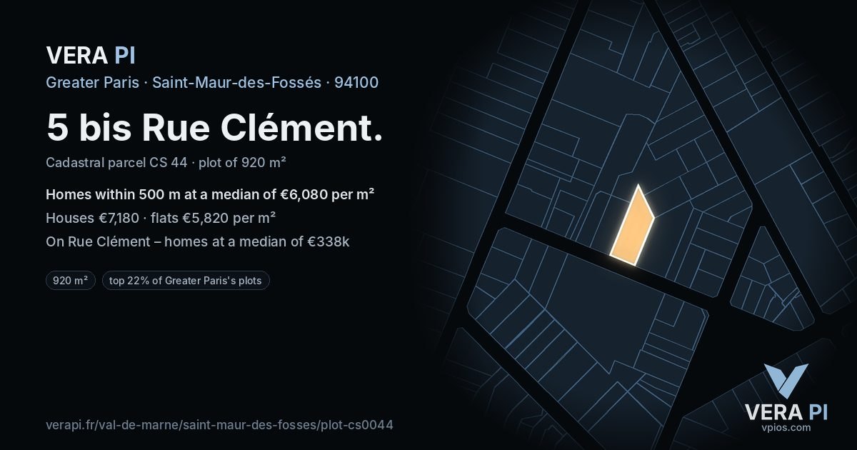 5 bis Rue Clément, Saint-Maur-des-Fossés at night – the plot lit, the parcels around coloured by the prices near them