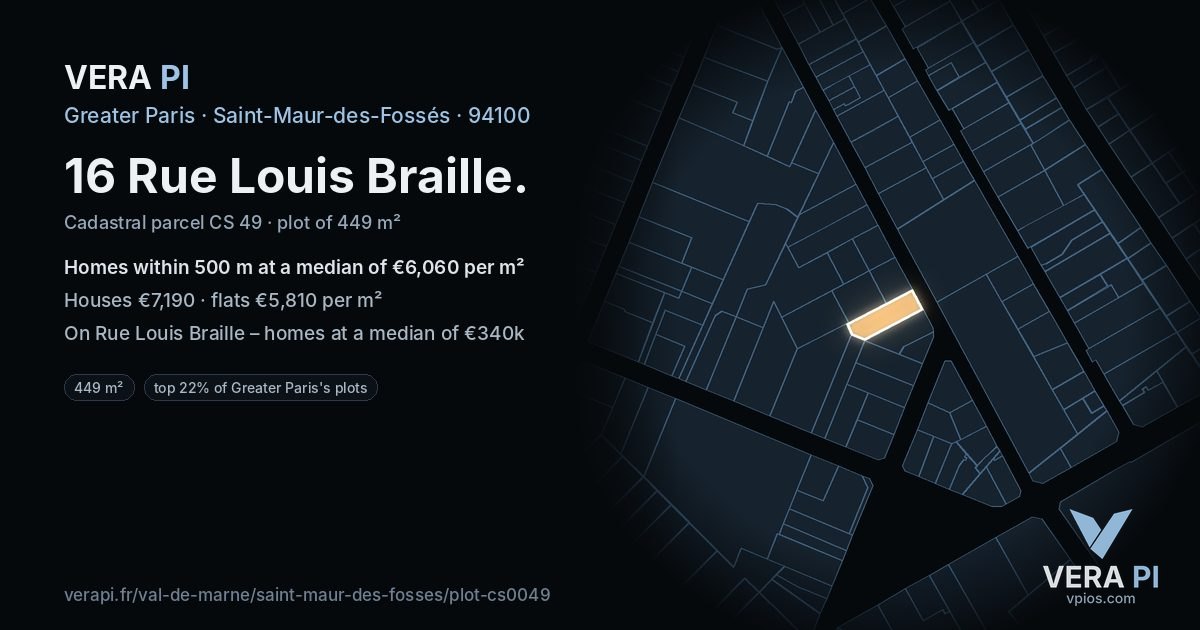 16 Rue Louis Braille, Saint-Maur-des-Fossés at night – the plot lit, the parcels around coloured by the prices near them