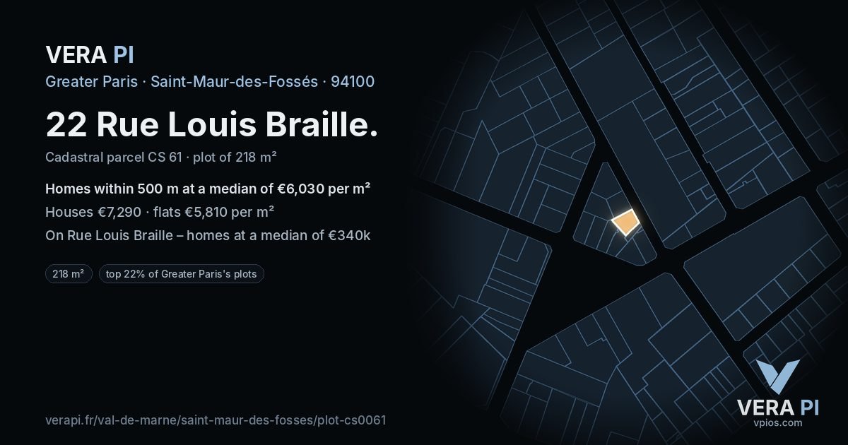 22 Rue Louis Braille, Saint-Maur-des-Fossés at night – the plot lit, the parcels around coloured by the prices near them