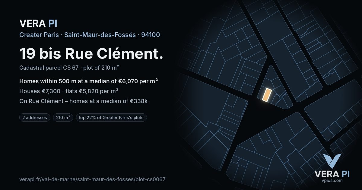 19 bis Rue Clément, Saint-Maur-des-Fossés at night – the plot lit, the parcels around coloured by the prices near them