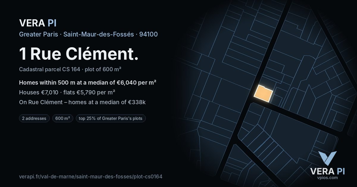 1 Rue Clément, Saint-Maur-des-Fossés at night – the plot lit, the parcels around coloured by the prices near them