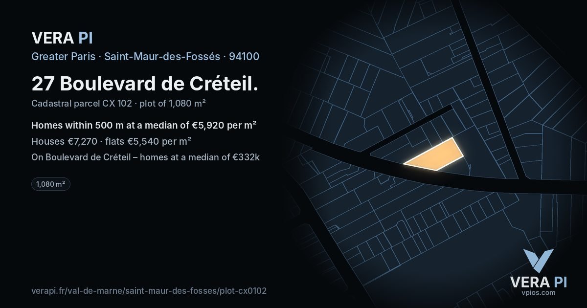 27 Boulevard de Créteil, Saint-Maur-des-Fossés at night – the plot lit, the parcels around coloured by the prices near them