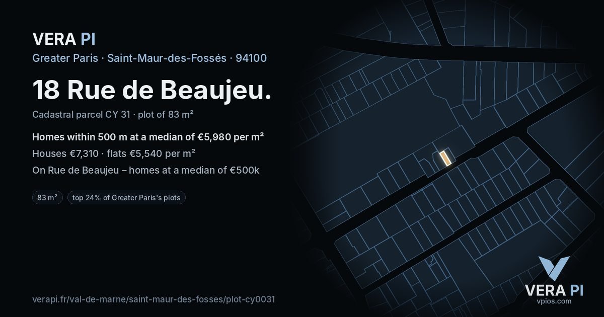 18 Rue de Beaujeu, Saint-Maur-des-Fossés at night – the plot lit, the parcels around coloured by the prices near them