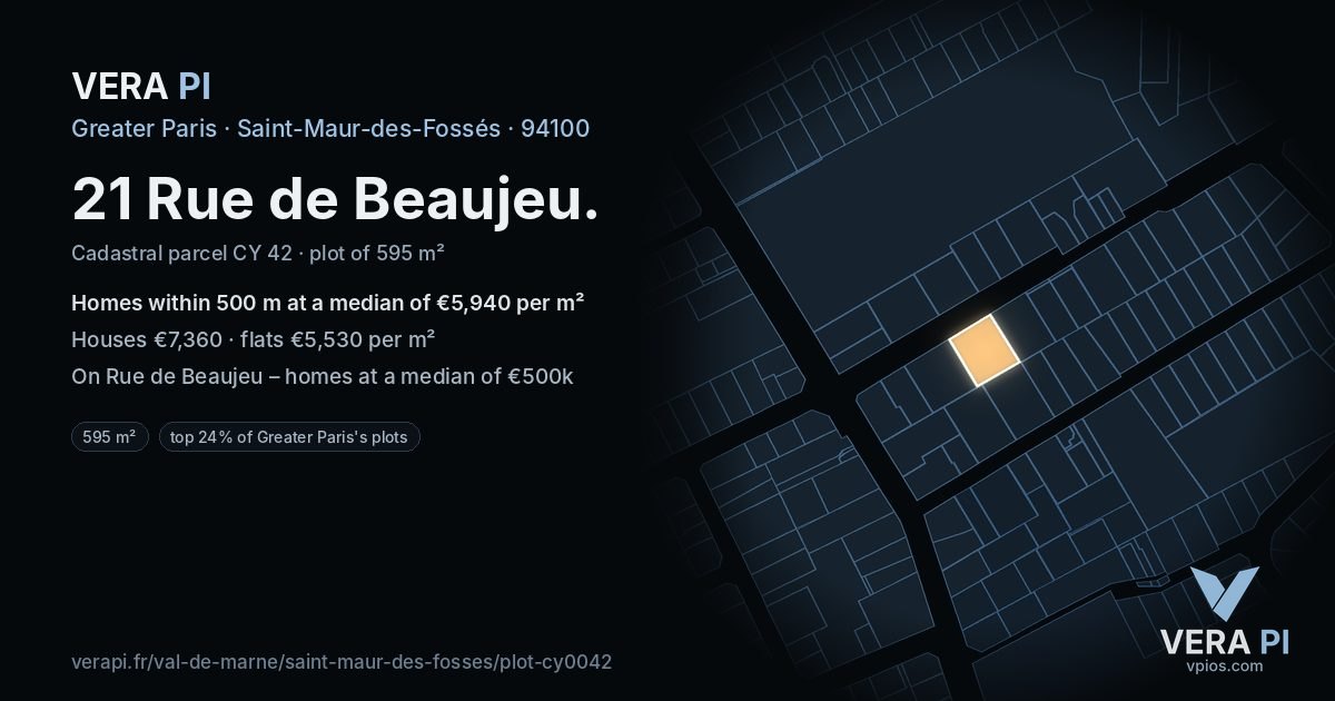 21 Rue de Beaujeu, Saint-Maur-des-Fossés at night – the plot lit, the parcels around coloured by the prices near them