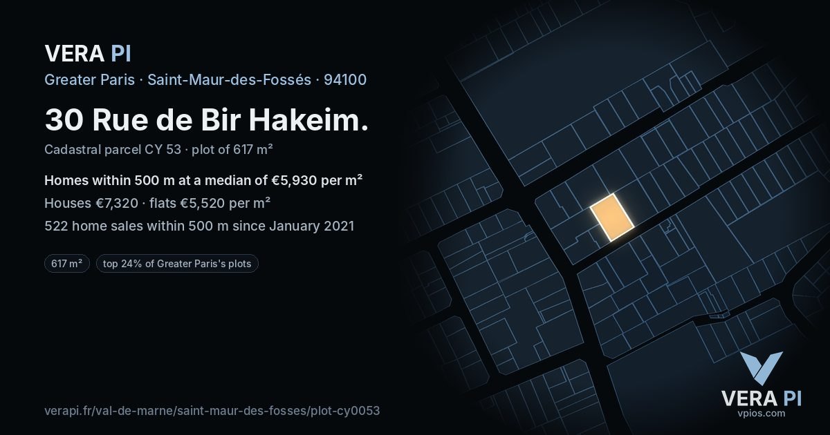 30 Rue de Bir Hakeim, Saint-Maur-des-Fossés at night – the plot lit, the parcels around coloured by the prices near them