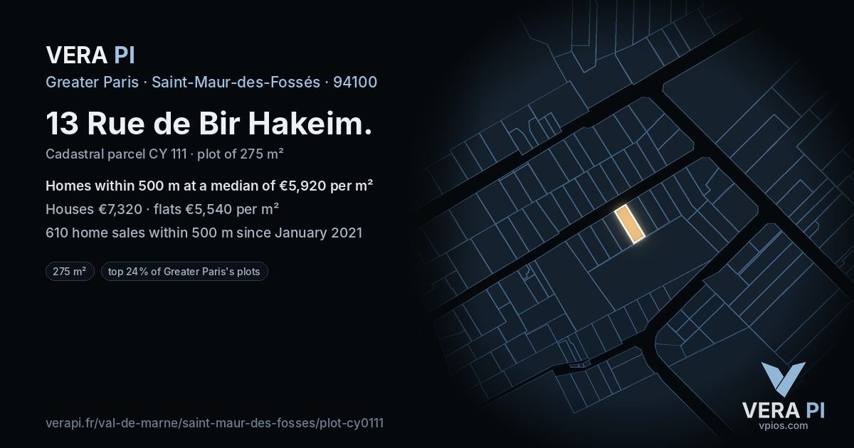 13 Rue de Bir Hakeim, Saint-Maur-des-Fossés at night – the plot lit, the parcels around coloured by the prices near them