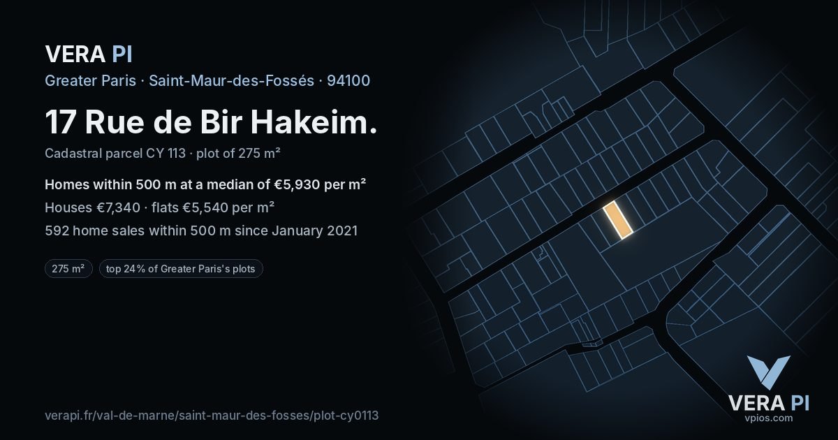 17 Rue de Bir Hakeim, Saint-Maur-des-Fossés at night – the plot lit, the parcels around coloured by the prices near them
