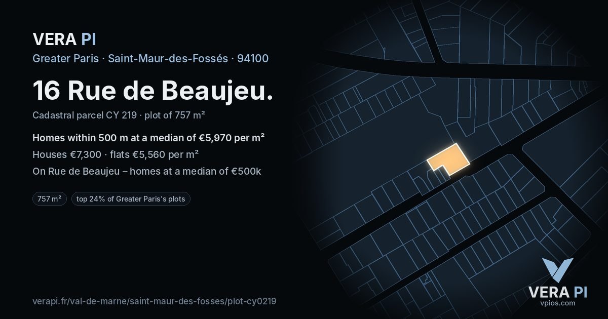 16 Rue de Beaujeu, Saint-Maur-des-Fossés at night – the plot lit, the parcels around coloured by the prices near them