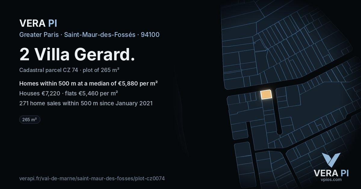 2 Villa Gerard, Saint-Maur-des-Fossés at night – the plot lit, the parcels around coloured by the prices near them