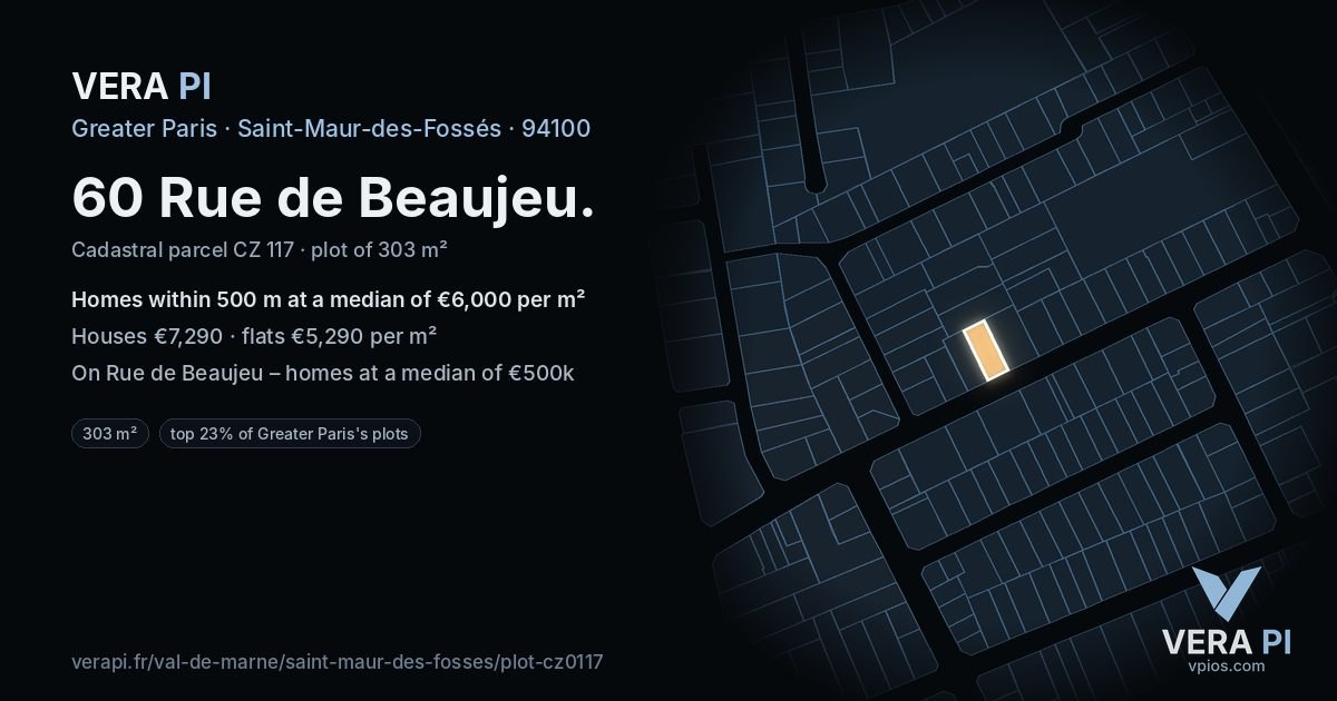 60 Rue de Beaujeu, Saint-Maur-des-Fossés at night – the plot lit, the parcels around coloured by the prices near them