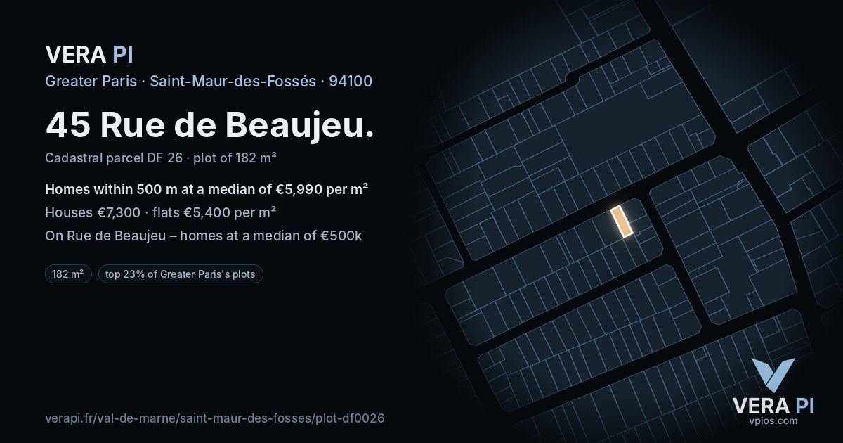 45 Rue de Beaujeu, Saint-Maur-des-Fossés at night – the plot lit, the parcels around coloured by the prices near them