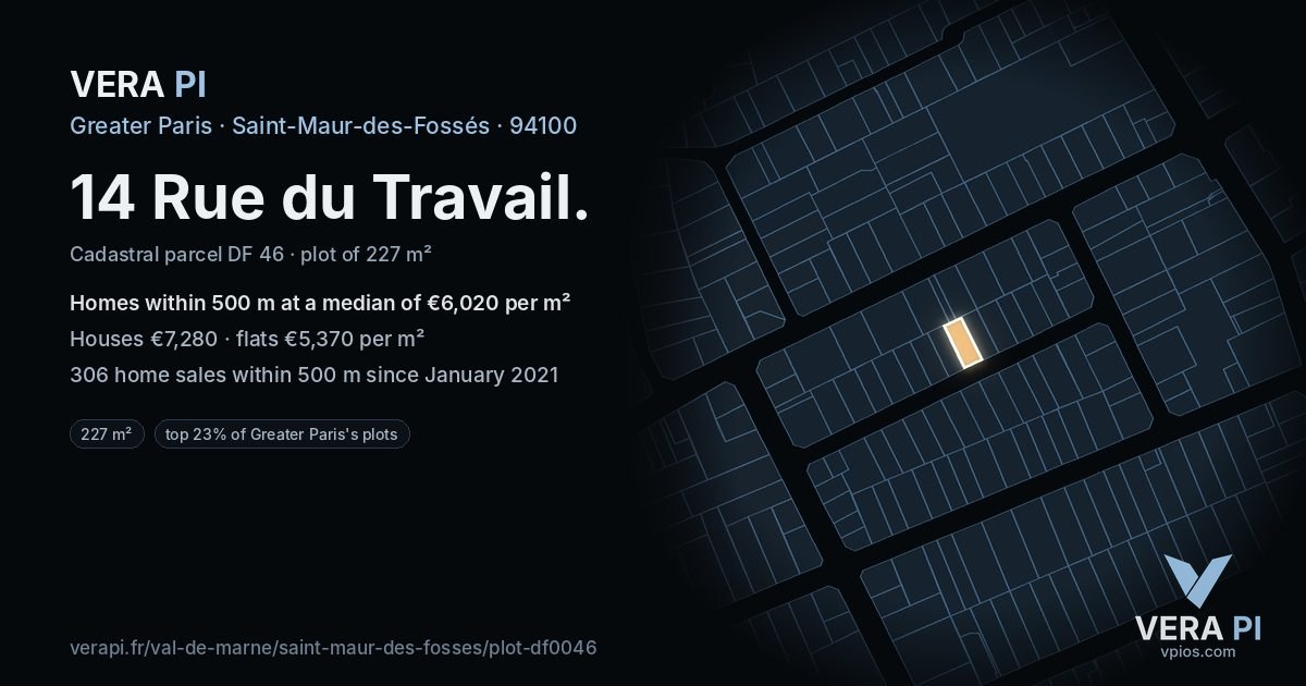 14 Rue du Travail, Saint-Maur-des-Fossés at night – the plot lit, the parcels around coloured by the prices near them