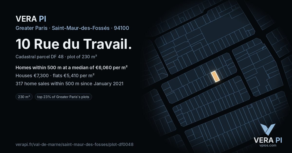 10 Rue du Travail, Saint-Maur-des-Fossés at night – the plot lit, the parcels around coloured by the prices near them