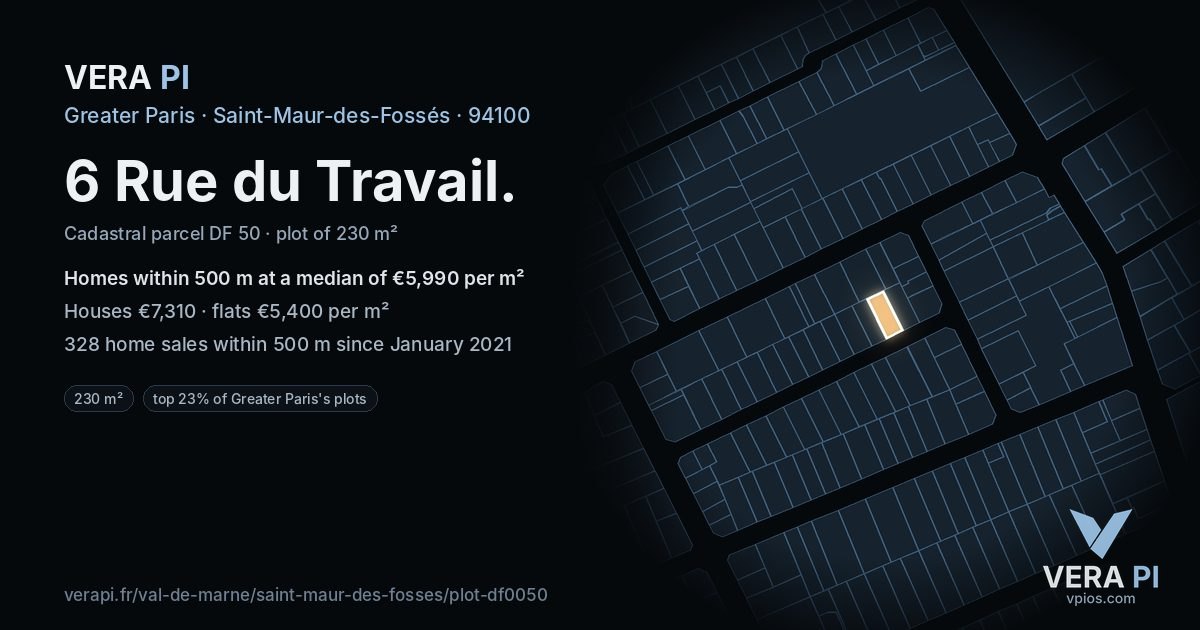 6 Rue du Travail, Saint-Maur-des-Fossés at night – the plot lit, the parcels around coloured by the prices near them