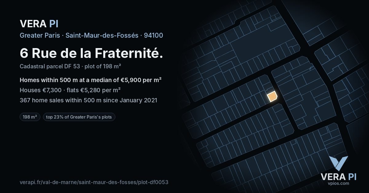 6 Rue de la Fraternité, Saint-Maur-des-Fossés at night – the plot lit, the parcels around coloured by the prices near them