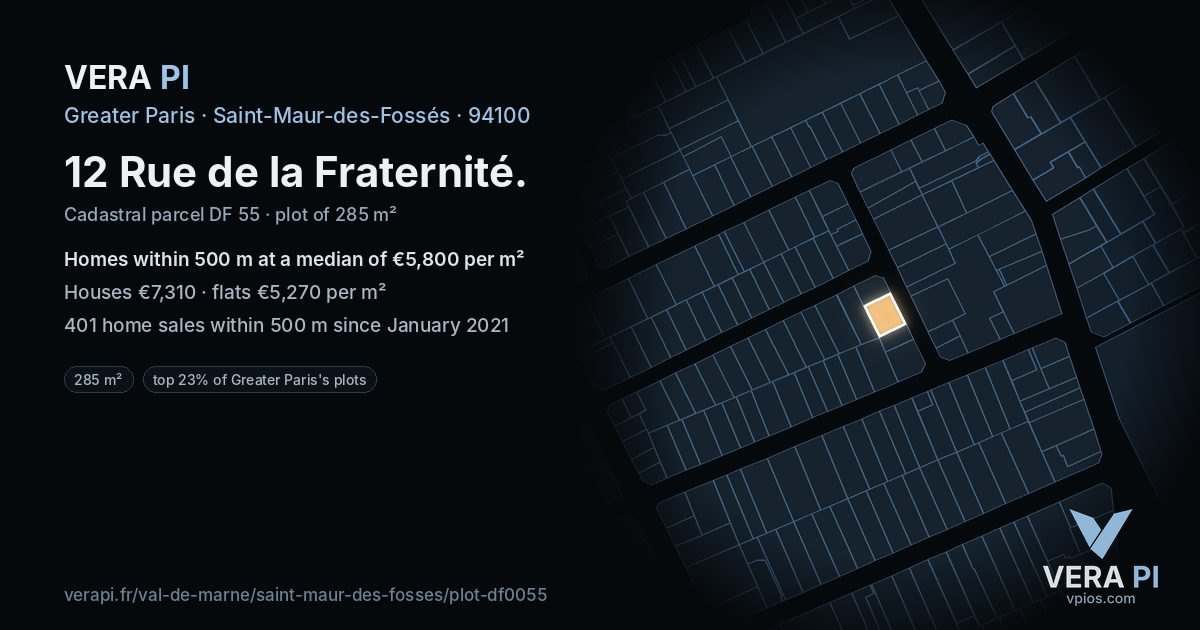 12 Rue de la Fraternité, Saint-Maur-des-Fossés at night – the plot lit, the parcels around coloured by the prices near them
