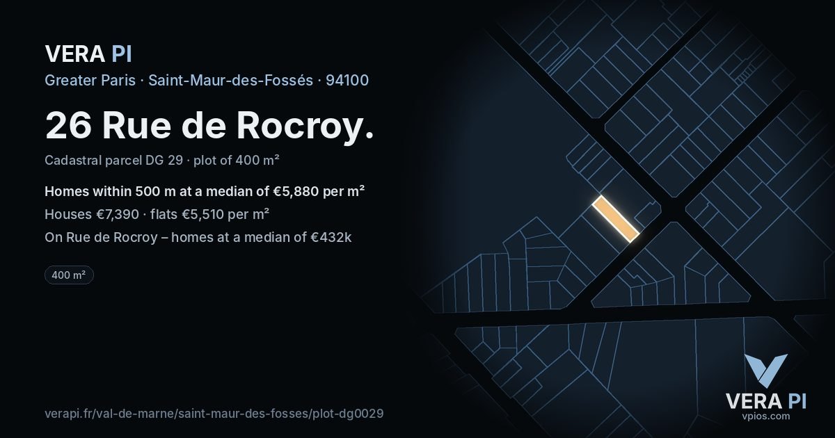 26 Rue de Rocroy, Saint-Maur-des-Fossés at night – the plot lit, the parcels around coloured by the prices near them