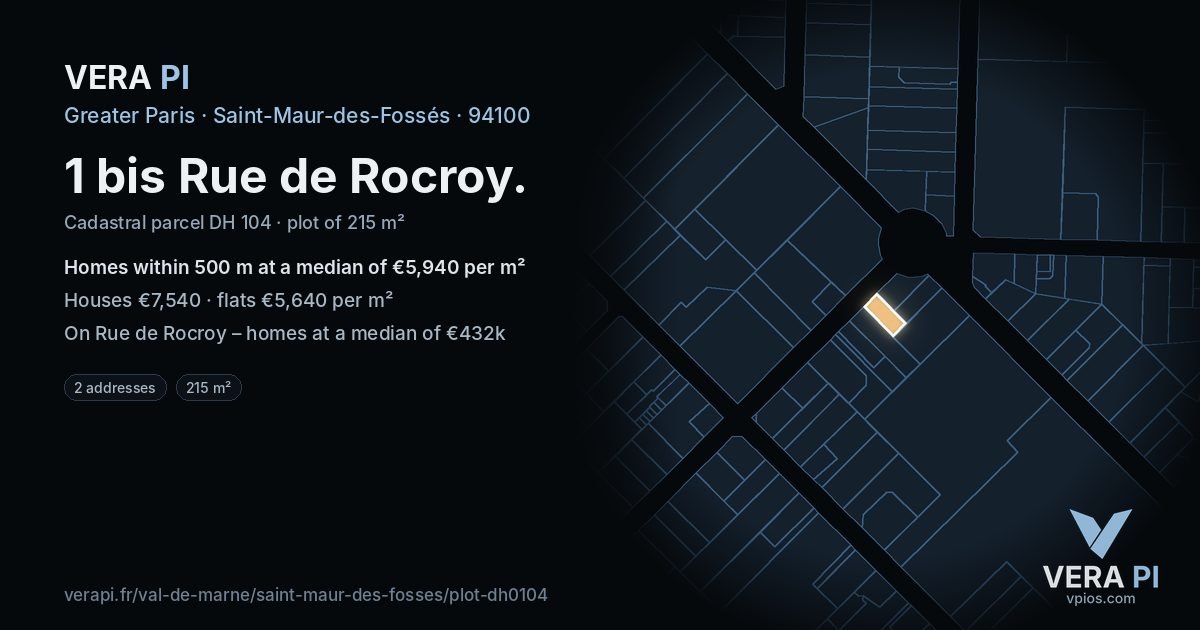 1 bis Rue de Rocroy, Saint-Maur-des-Fossés at night – the plot lit, the parcels around coloured by the prices near them