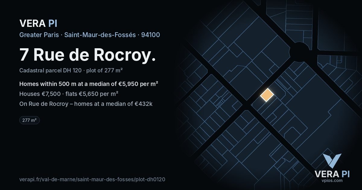 7 Rue de Rocroy, Saint-Maur-des-Fossés at night – the plot lit, the parcels around coloured by the prices near them