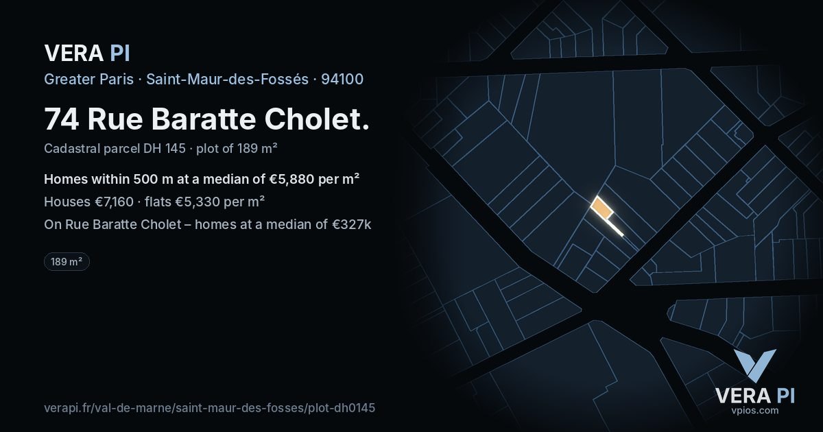 74 Rue Baratte Cholet, Saint-Maur-des-Fossés at night – the plot lit, the parcels around coloured by the prices near them