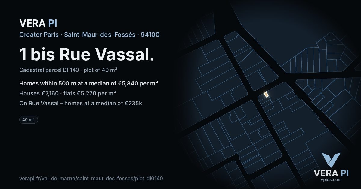 1 bis Rue Vassal, Saint-Maur-des-Fossés at night – the plot lit, the parcels around coloured by the prices near them