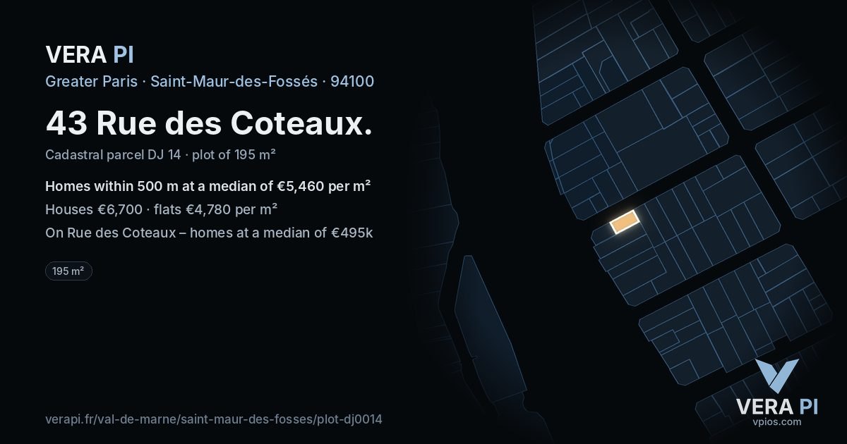 43 Rue des Coteaux, Saint-Maur-des-Fossés at night – the plot lit, the parcels around coloured by the prices near them