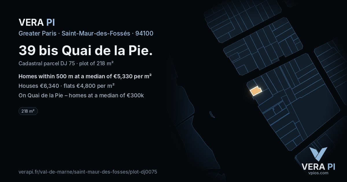 39 bis Quai de la Pie, Saint-Maur-des-Fossés at night – the plot lit, the parcels around coloured by the prices near them