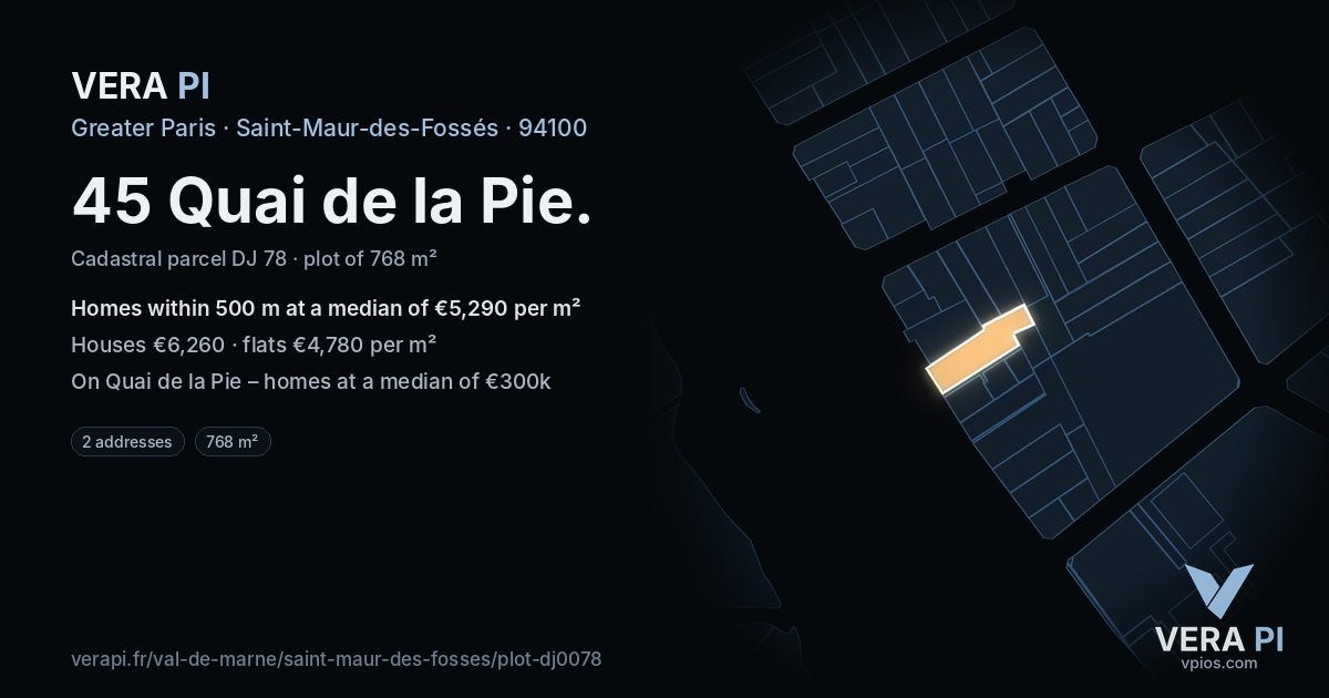 45 Quai de la Pie, Saint-Maur-des-Fossés at night – the plot lit, the parcels around coloured by the prices near them