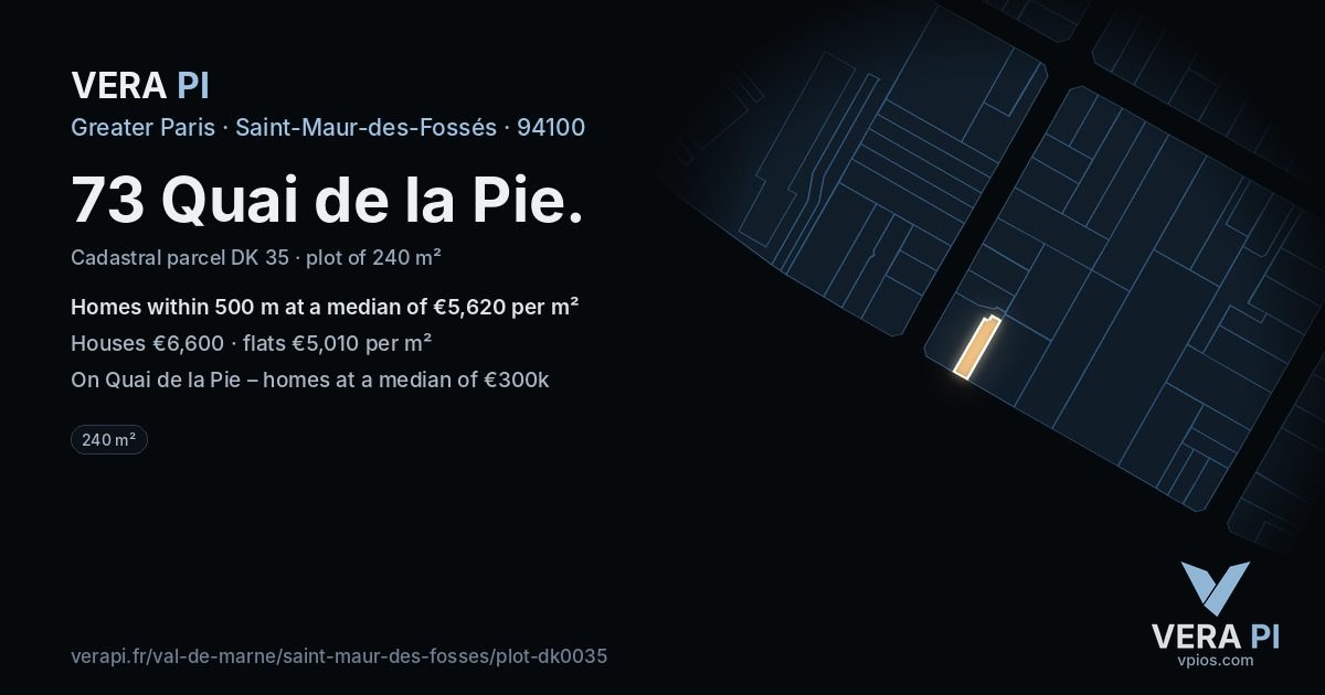 73 Quai de la Pie, Saint-Maur-des-Fossés at night – the plot lit, the parcels around coloured by the prices near them