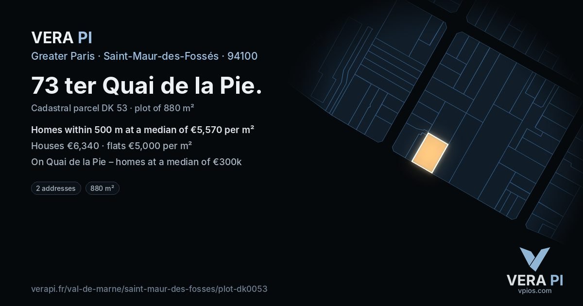 73 ter Quai de la Pie, Saint-Maur-des-Fossés at night – the plot lit, the parcels around coloured by the prices near them