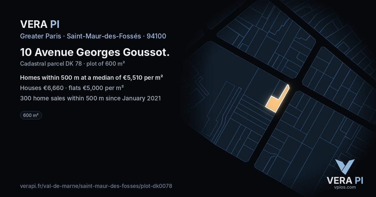 10 Avenue Georges Goussot, Saint-Maur-des-Fossés at night – the plot lit, the parcels around coloured by the prices near them