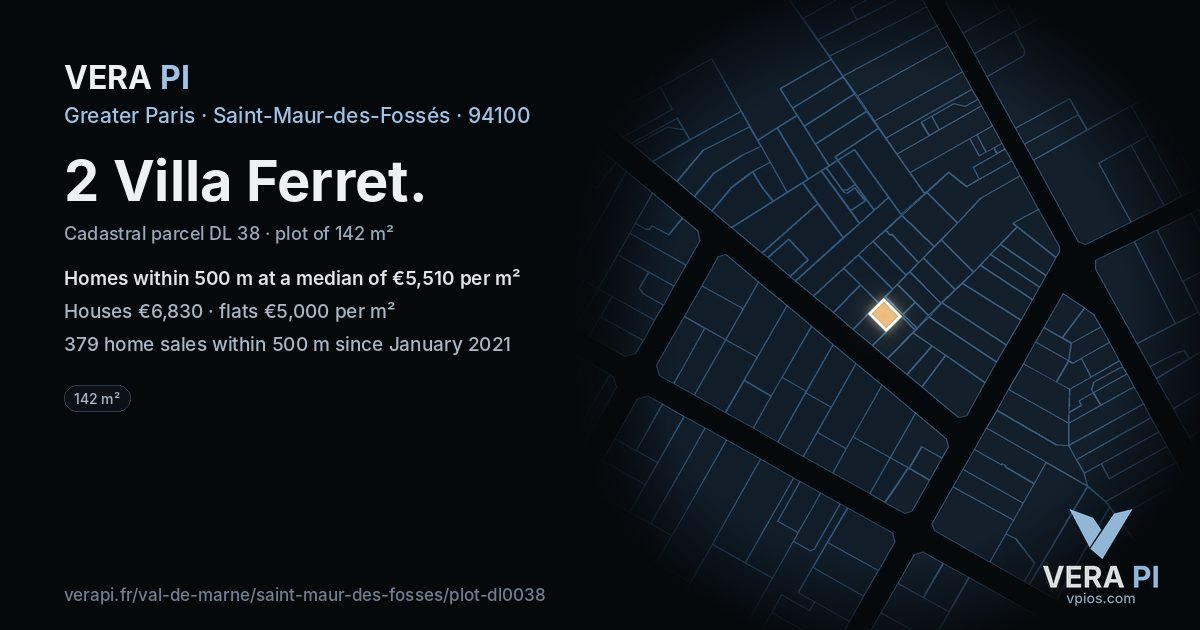 2 Villa Ferret, Saint-Maur-des-Fossés at night – the plot lit, the parcels around coloured by the prices near them