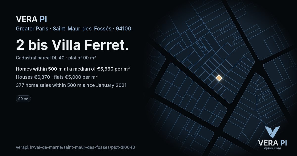 2 bis Villa Ferret, Saint-Maur-des-Fossés at night – the plot lit, the parcels around coloured by the prices near them