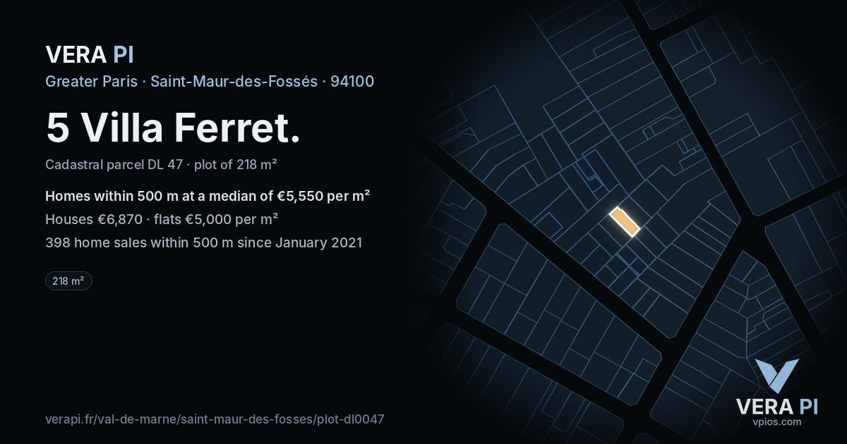 5 Villa Ferret, Saint-Maur-des-Fossés at night – the plot lit, the parcels around coloured by the prices near them