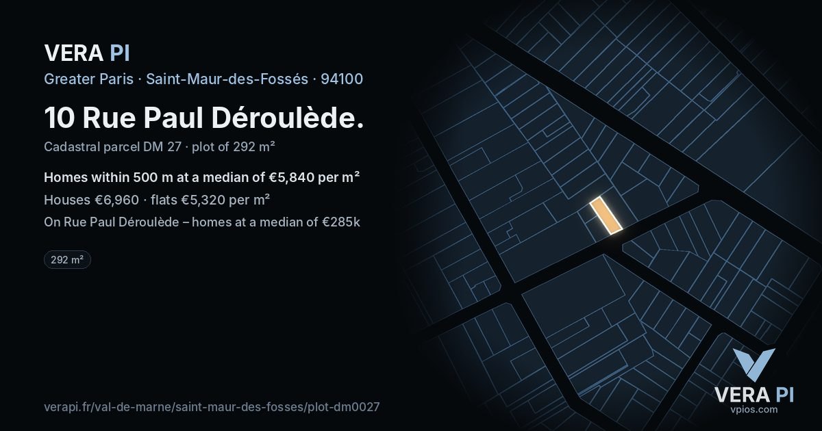 10 Rue Paul Déroulède, Saint-Maur-des-Fossés at night – the plot lit, the parcels around coloured by the prices near them