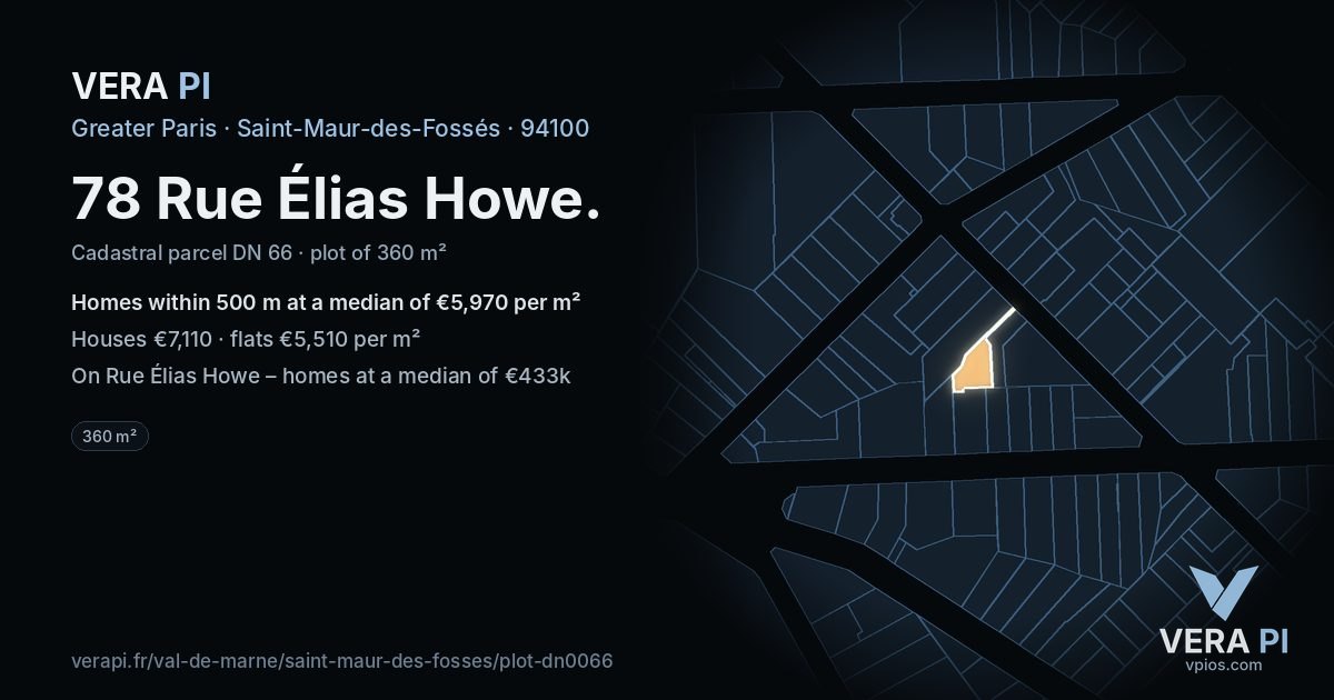 78 Rue Élias Howe, Saint-Maur-des-Fossés at night – the plot lit, the parcels around coloured by the prices near them
