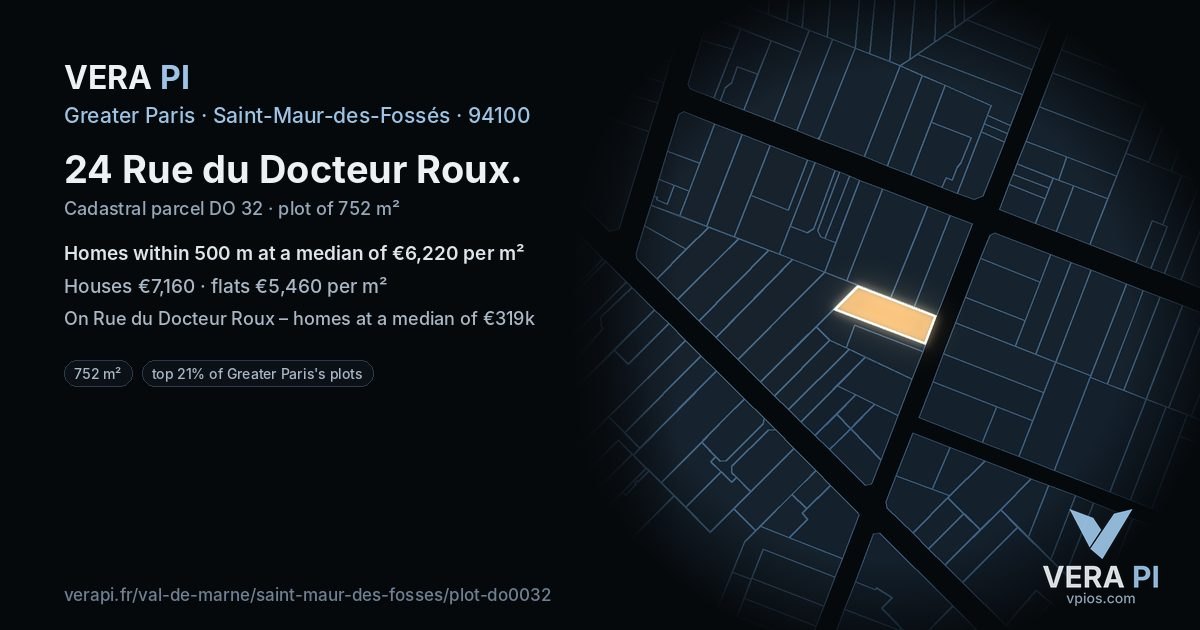 24 Rue du Docteur Roux, Saint-Maur-des-Fossés at night – the plot lit, the parcels around coloured by the prices near them