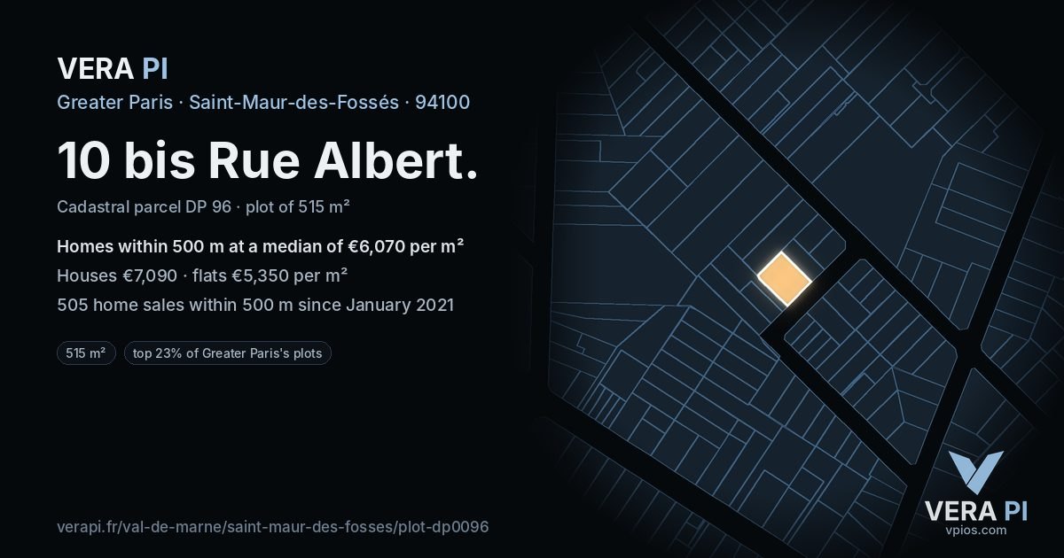 10 bis Rue Albert, Saint-Maur-des-Fossés at night – the plot lit, the parcels around coloured by the prices near them