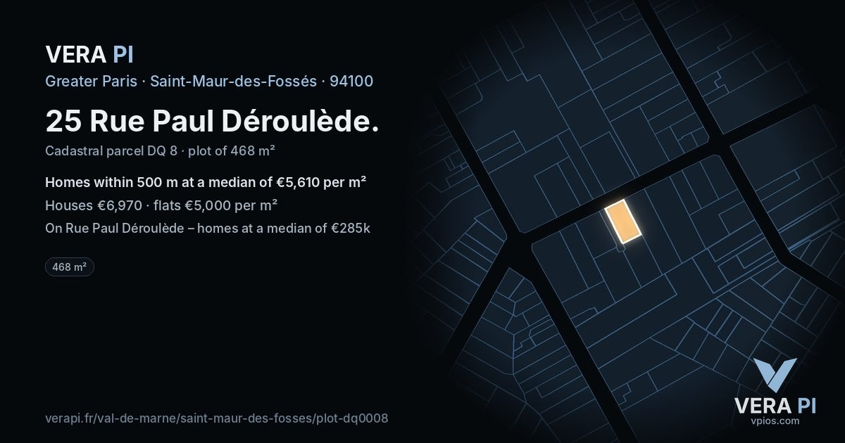 25 Rue Paul Déroulède, Saint-Maur-des-Fossés at night – the plot lit, the parcels around coloured by the prices near them